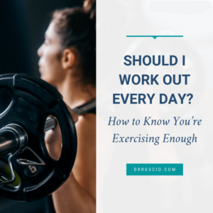 Should I Work Out Every Day? How to Know You’re Exercising Enough