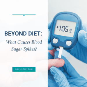 Beyond Diet: What Causes Blood Sugar Spikes?