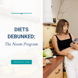 Diets Debunked: The Noom Program