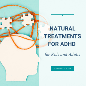 Natural Treatments for ADHD for Kids and Adults