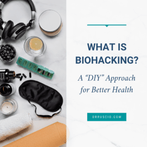 What is Biohacking? A “DIY” Approach for Better Health