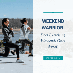 Weekend Warrior: Does Exercising Weekends Only Work?