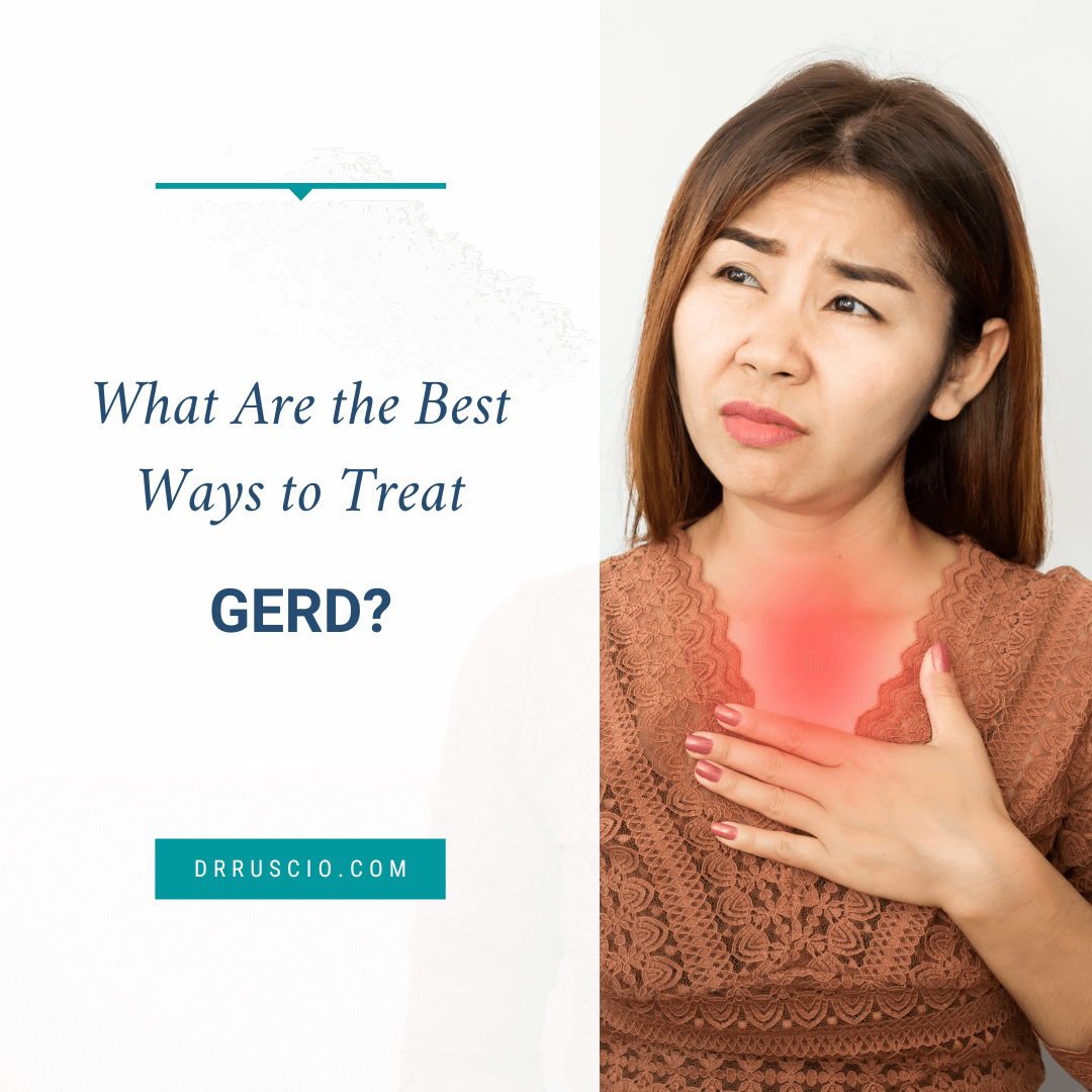 What Are the Best Ways to Treat GERD? - Dr. Michael Ruscio, DC